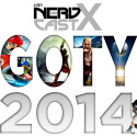 NerdCast X: Game of The Year 2014